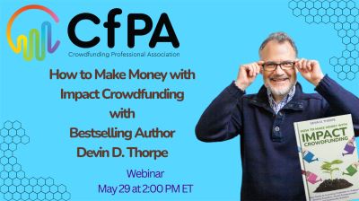 CfPA Webinar: How to Make Money with Impact Crowdfunding